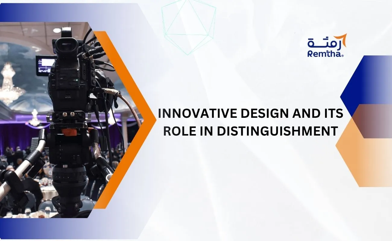 Innovative Design and Its Role in Distinguishment