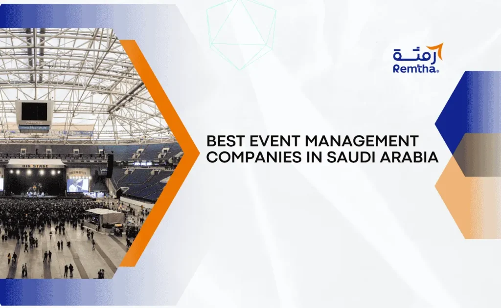 best event management companies in saudi arabia