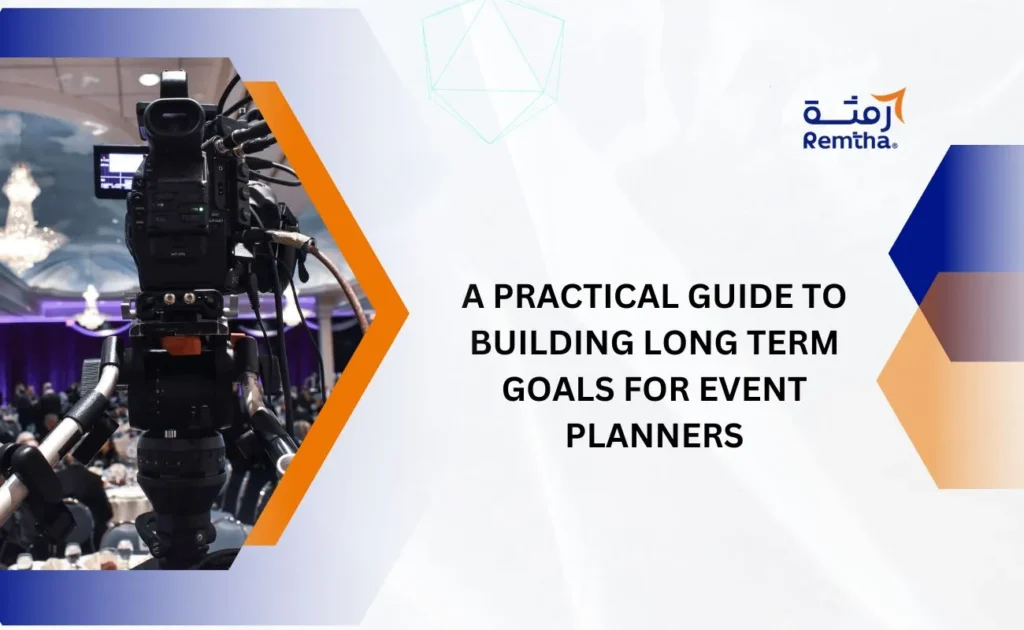long term goals for event planners